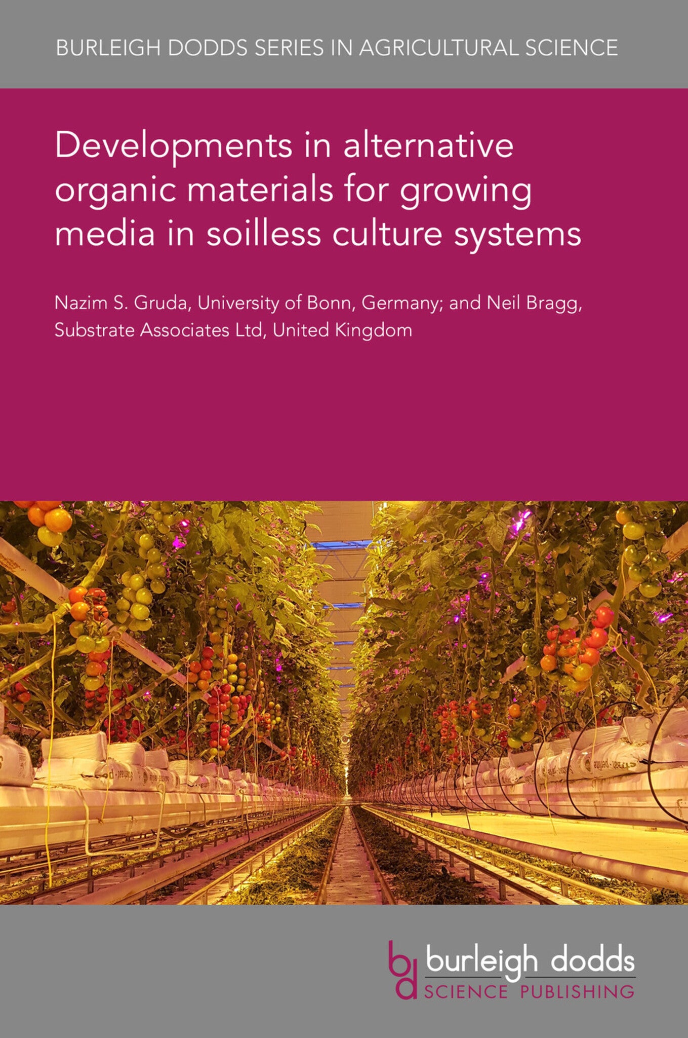 Developments in alternative organic materials for growing media in soilless culture systems